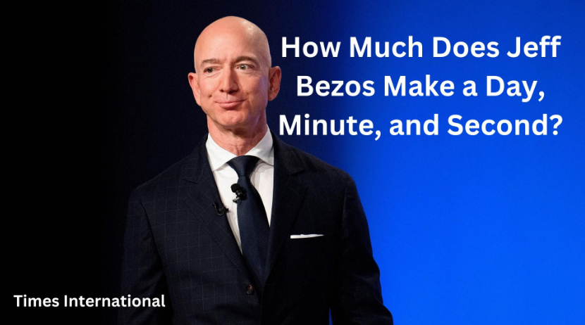 how much money does jeff bezos make a second